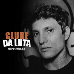Clube da Luta (Explicit)