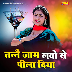 Tanne Jaam Labo Se Pila Diya