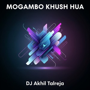 Mogambo Khush Hua