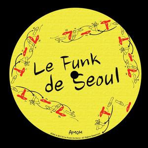 Le Funk De Seoul