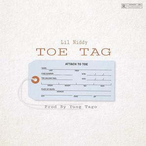 Toe Tag (Explicit)