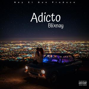 Adicto (feat. Ney El Que Produce)