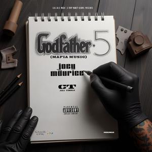 Godfather 5 (Mafia Music) (feat. CT) [Explicit]