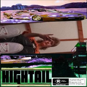 Hightail (☆prod. dj wuden☆|Explicit)