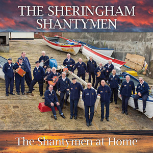 The Sheringham Shantymen - Sailor's Prayer