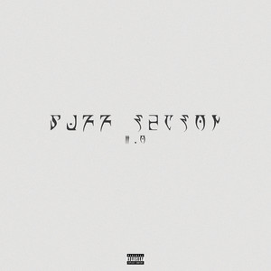 Buff Season 3.0 (Explicit)