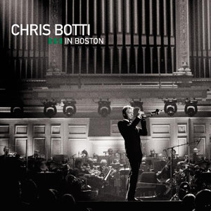 Chris Botti in Boston