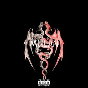 Mulan (feat. YPCRylan) [Explicit]