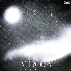 AURORA SOLIS (Explicit)