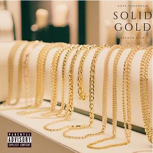 Solid Gold (Explicit)