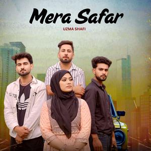Mera Safar (feat. Uzma Shafi, Aatif Gulzar. F.T Aamir Raza)