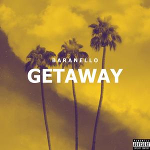 Getaway (Explicit)