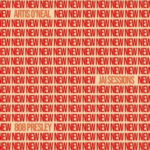 New New(feat. 808 Presley & Jai Sessions)