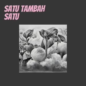 Satu Tambah Satu (Remastered 2022)