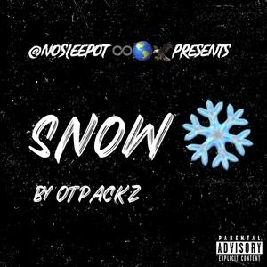 SNOW (feat. Otpackz & 590R7M0D3) [Explicit]