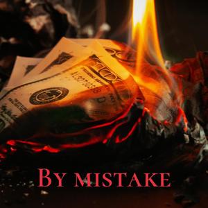 By Mistake (feat. Codeena) [Explicit]