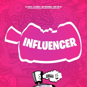 Influencer (Explicit)