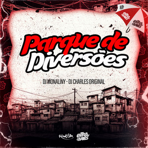Parque De Diversões (Explicit)