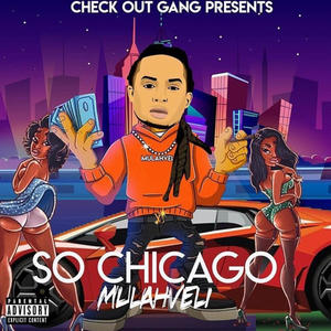 So Chicago (Explicit)