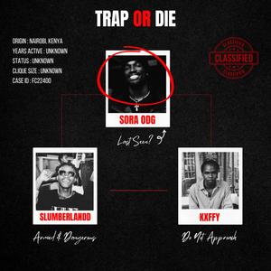 Trap Or Die (Explicit)