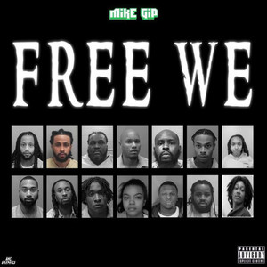 Free We (Explicit)