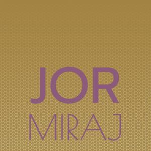 Jor Miraj