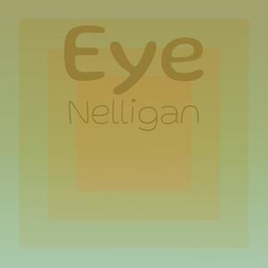 Eye Nelligan