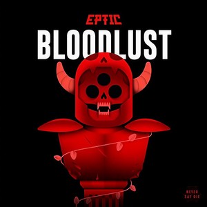 Bloodlust (OG Nixin Flip)
