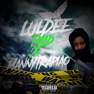 PAID lulDee (Explicit)