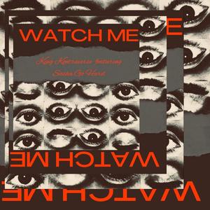 Watch Me (feat. Sasha Go Hard) (Radio Edit)