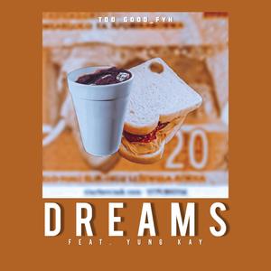 Ditoro (dreams) (feat. Yung Kay) (Explicit)