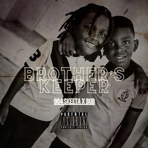 Brother's Keeper (feat. Bub)