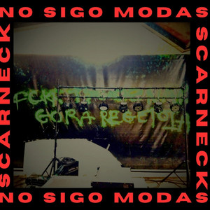 No Sigo Modas (Explicit)