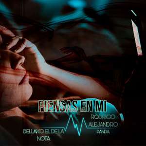 Piensas En Mi (Explicit)