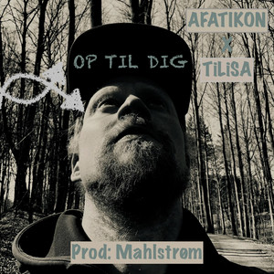 Op Til Dig (Explicit)