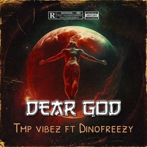 Dear God (Explicit)