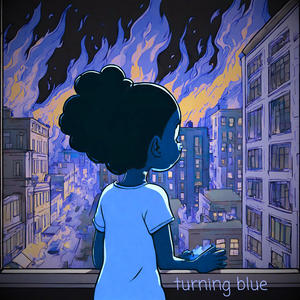 Turning Blue (Explicit)