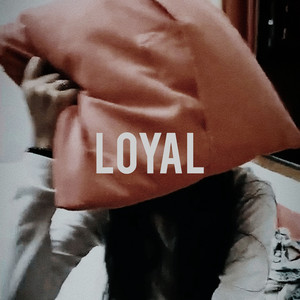 Loyal
