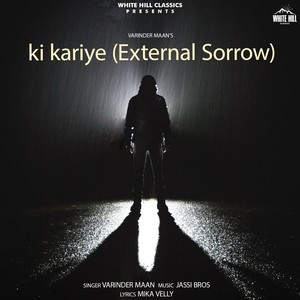 Ki Kariye (External Sorrow)