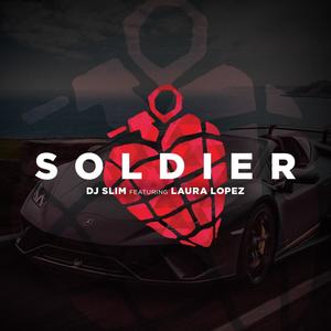 Soldier(feat. Laura Lopez)