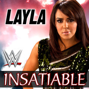 Insatiable (Layla)