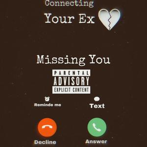 Missing You (Explicit)