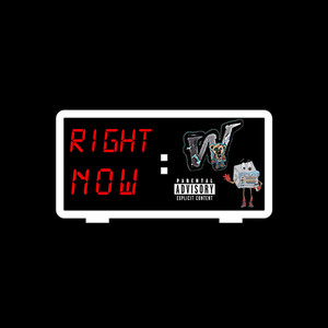 Right Now (Explicit)