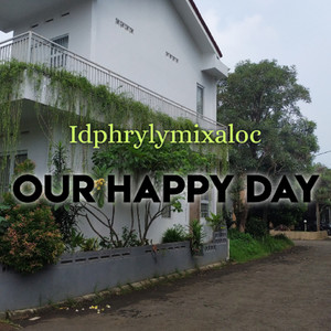 Our Happy Day