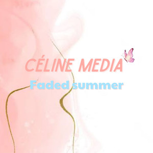 Faded Summer