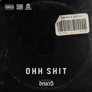 Ohh **** (Explicit)