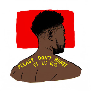 Please Don't Boast (Explicit)