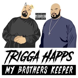 My Brothers Keeper (Explicit)