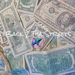 Back 2 Tha Streets (Explicit)