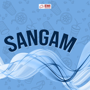 Sangam (Original Motion Picture Soundtrack)